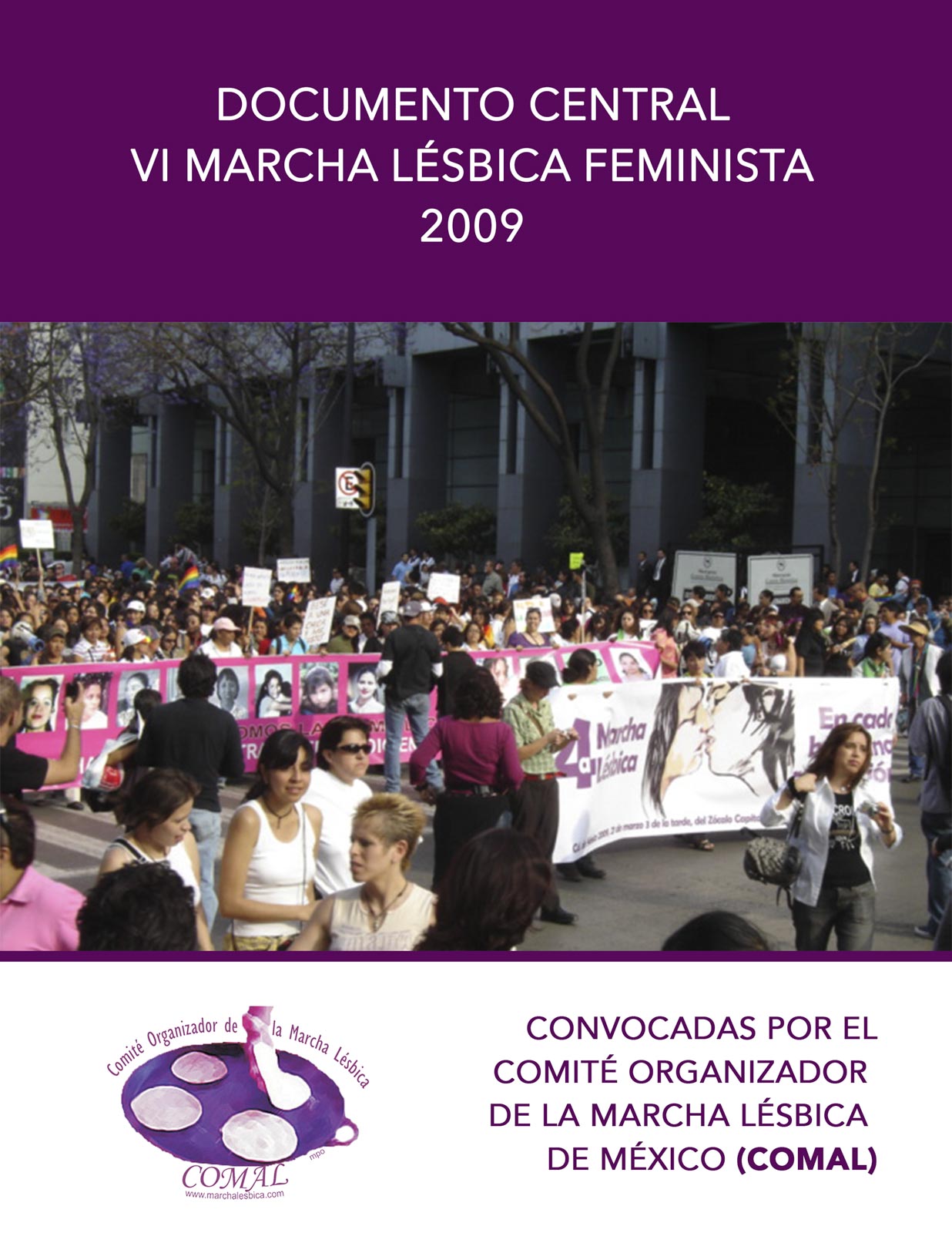 IMAGEN DE LA PORTADA DEL DOCUMENTO CENTRAL DE LA VI MARCHA LÉSBICA-FEMINISTA 2009 